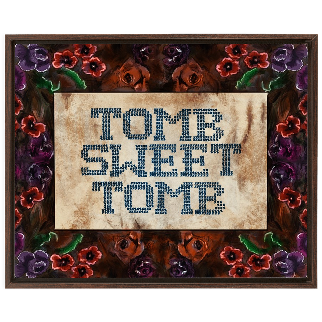 Tomb Sweet Tomb Framed Canvas Wraps