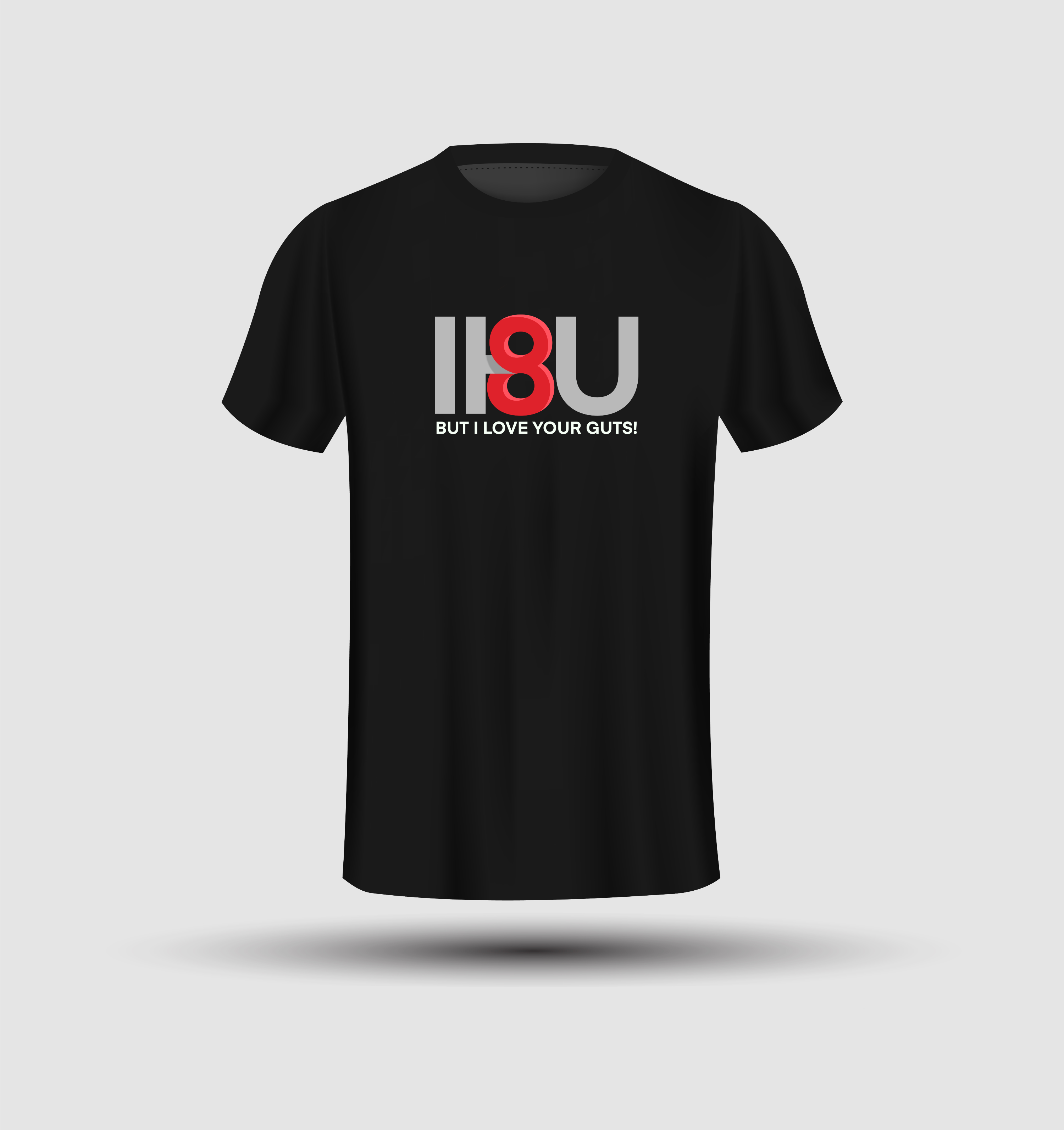 IH8U branded tshirt