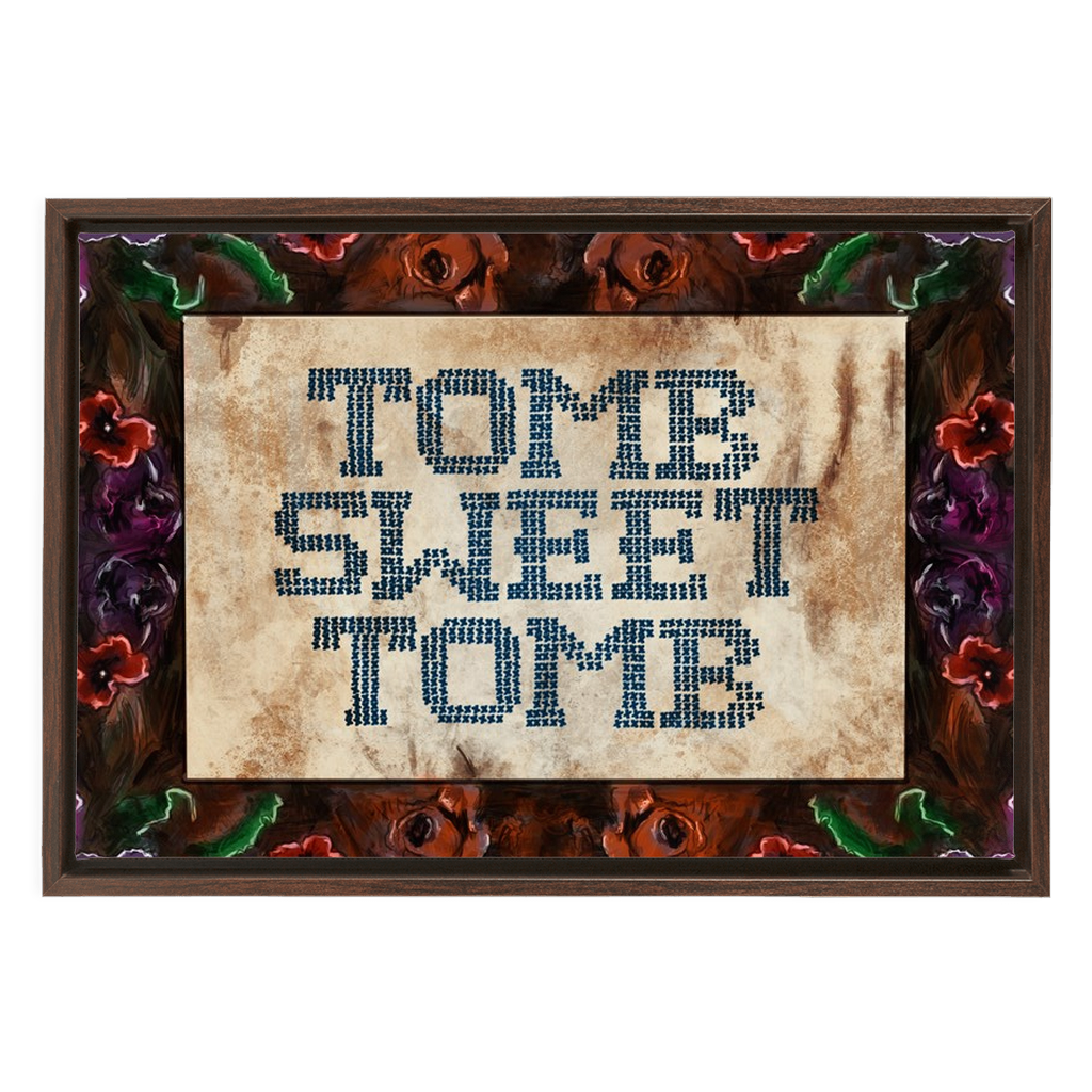 Tomb Sweet Tomb Framed Canvas Wraps