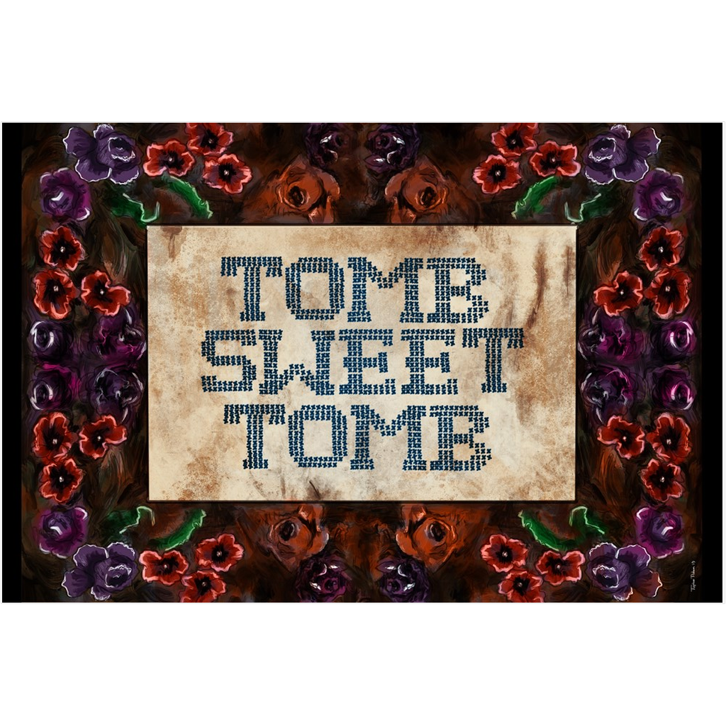 Tomb Sweet Tomb - Canvas Posters