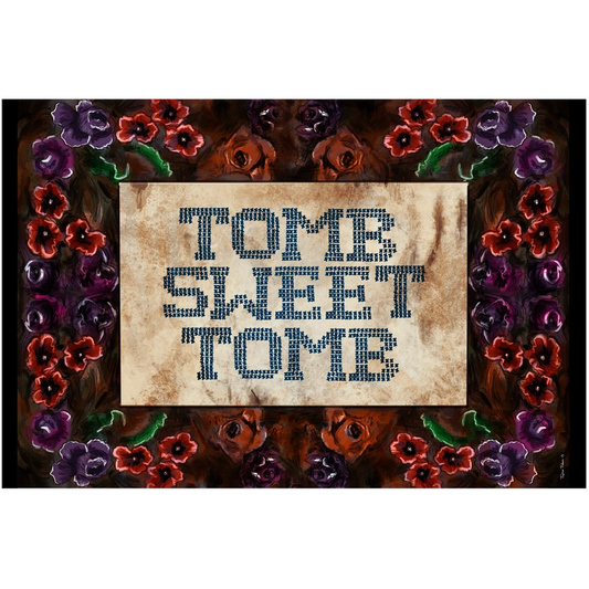 Tomb Sweet Tomb - Canvas Posters